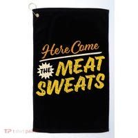 Funny Here Come The Meat Sweats Golf Towel thumb 0