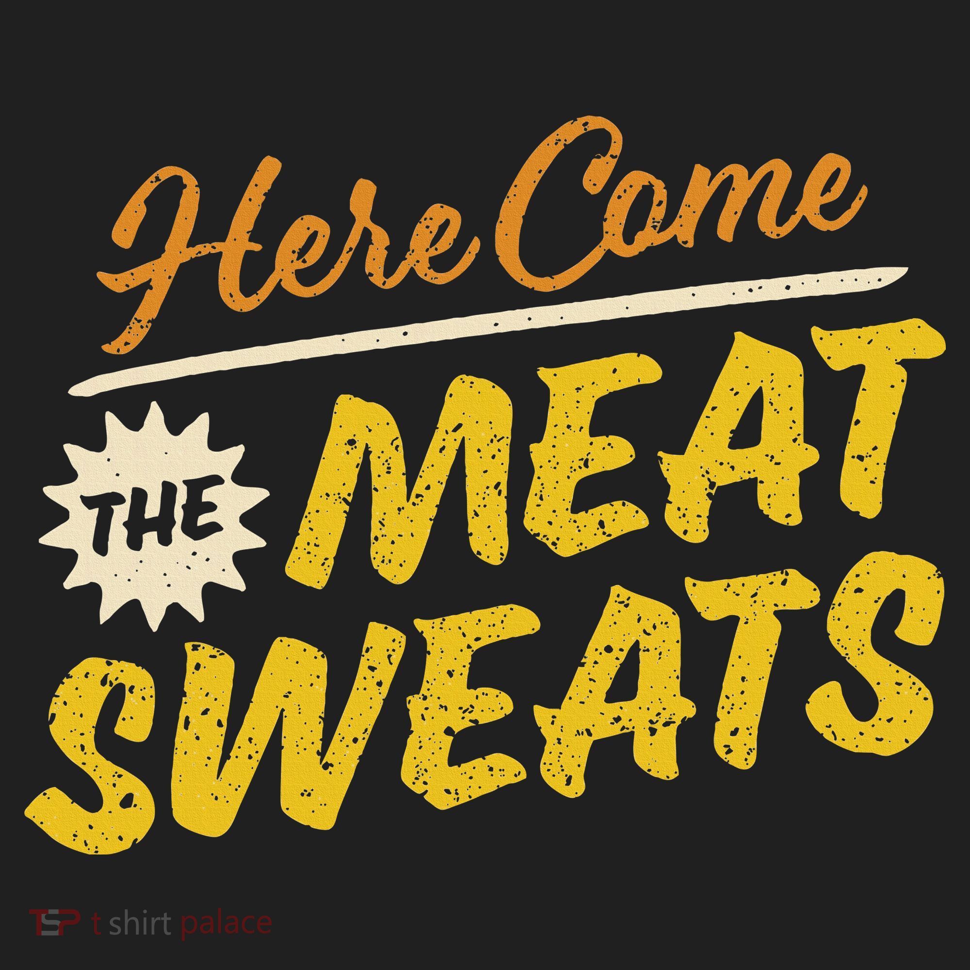 Funny Here Come The Meat Sweats Zone Performance Long-Sleeve T-Shirt