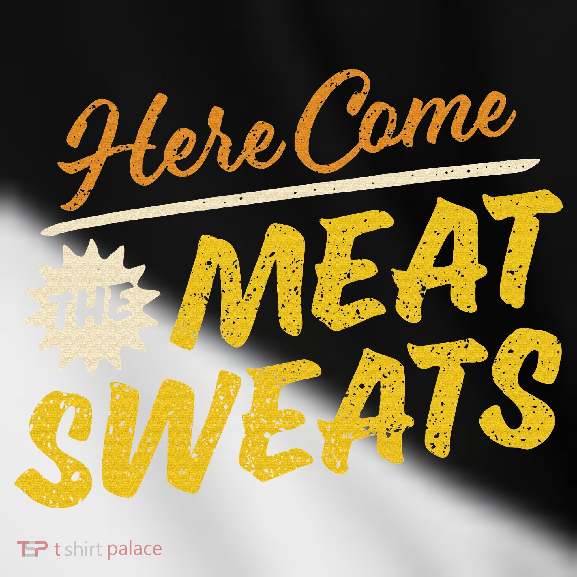 Funny Here Come The Meat Sweats Toddler Fine Jersey T-Shirt