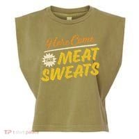 Funny Here Come The Meat Sweats Garment-Dyed Women's Muscle Tee thumb 0