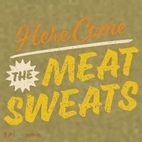 Funny Here Come The Meat Sweats Garment-Dyed Women's Muscle Tee thumb 6