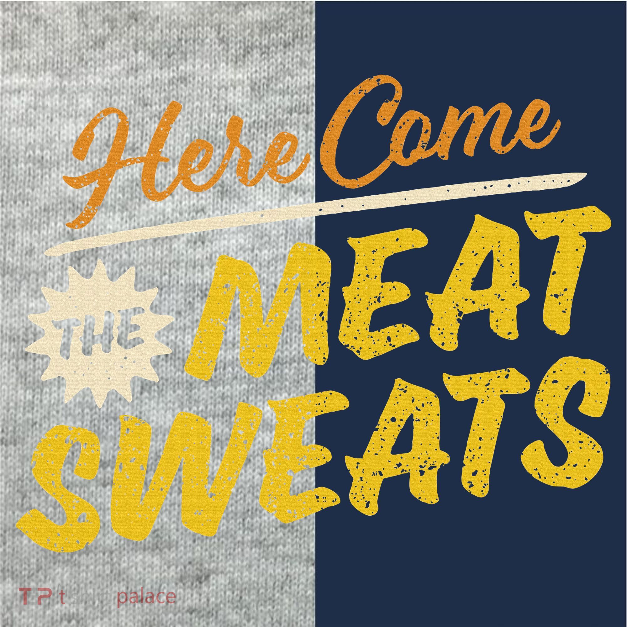 Funny Here Come The Meat Sweats Kids Colorblock Raglan Jersey