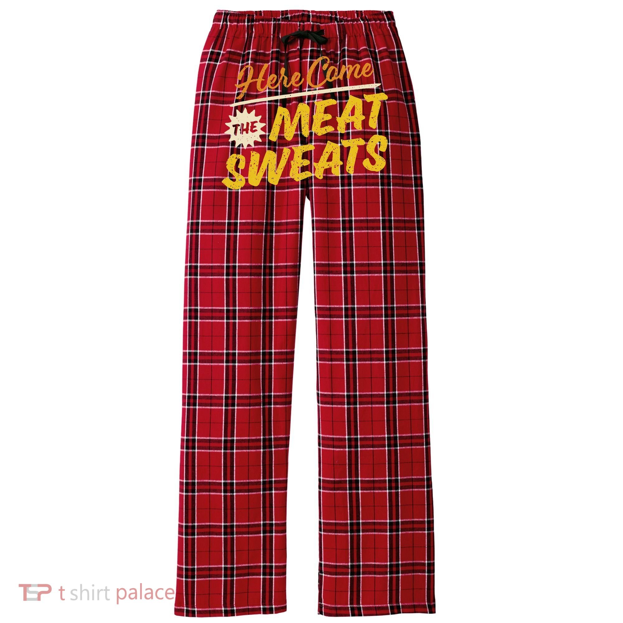 Funny Here Come The Meat Sweats Women's Flannel Plaid Pajama Pants
