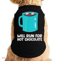 Funny Hot Chocolate Lover Will Run For Hot Chocolate Doggie Tank thumb 0
