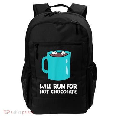 Funny Hot Chocolate Lover Will Run For Hot Chocolate Backpack