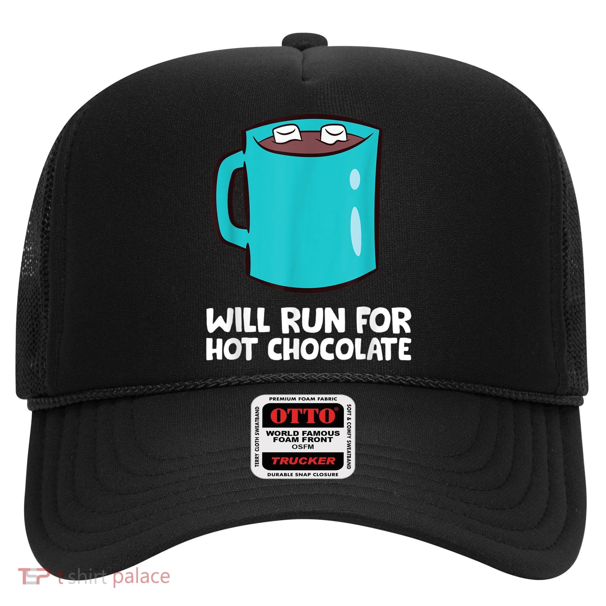 Funny Hot Chocolate Lover Will Run For Hot Chocolate Hat