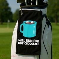 Funny Hot Chocolate Lover Will Run For Hot Chocolate Golf Towel thumb 2