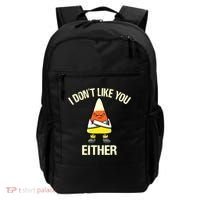 Funny Halloween Candy Corn I Don't Like You Either Backpack thumb 0