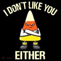 Funny Halloween Candy Corn I Don't Like You Either Women's Hoodie thumb 2