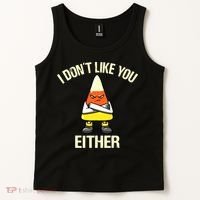 Funny Halloween Candy Corn I Don't Like You Either Tank Top thumb 2