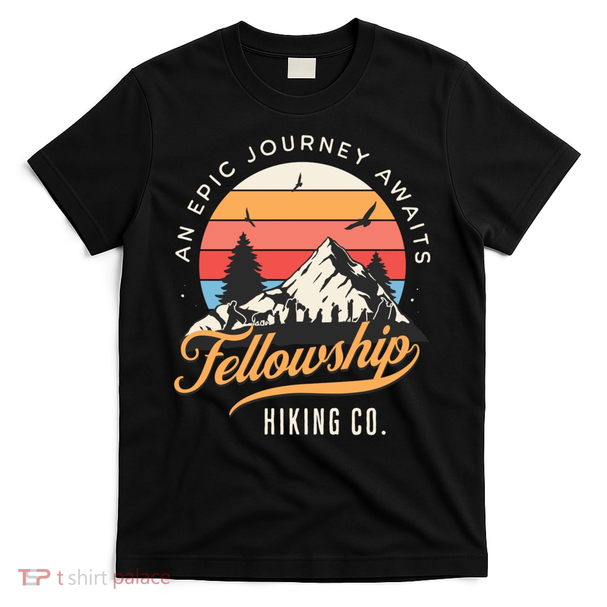 Fellowship Hiking Co An Epic Journey Awaits Black Fantasy T-Shirt