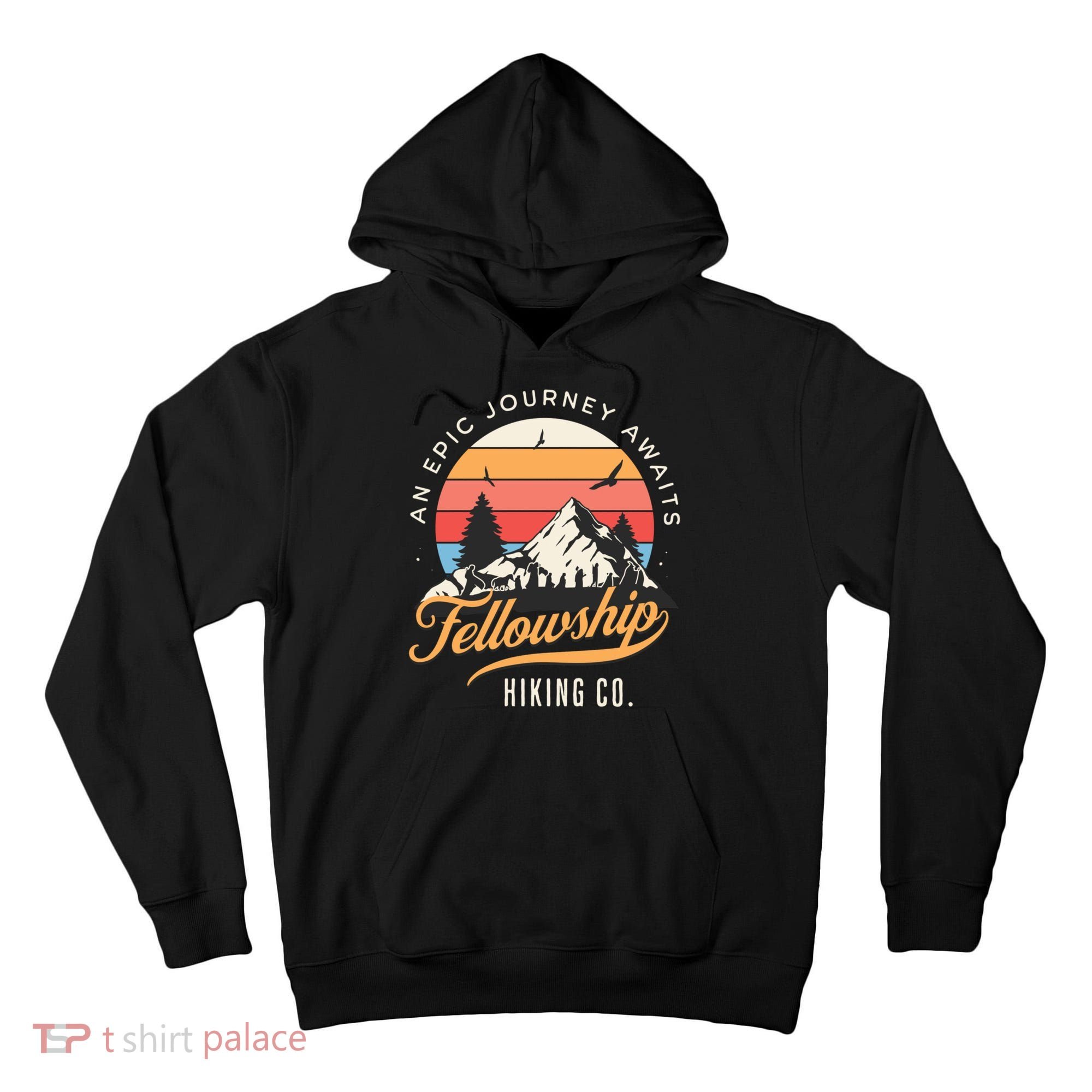 Fellowship Hiking Co An Epic Journey Awaits Black Fantasy Tall Hoodie
