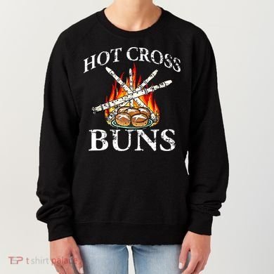 Funny Hot Cross Buns Women's Sweatshirt