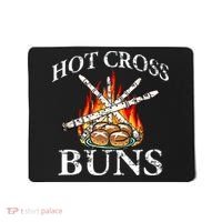 Funny Hot Cross Buns Mousepad thumb 0