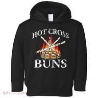 Funny Hot Cross Buns Toddler Hoodie thumb 0