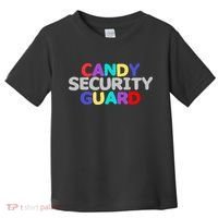 Funny Halloween, Cute Halloween, Candy Security Guard Toddler T-Shirt thumb 0
