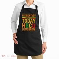 Future Hbcu College Elementary School Today Hbcu Tomorrow Apron thumb 2