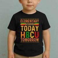 Future Hbcu College Elementary School Today Hbcu Tomorrow Toddler T-Shirt thumb 2