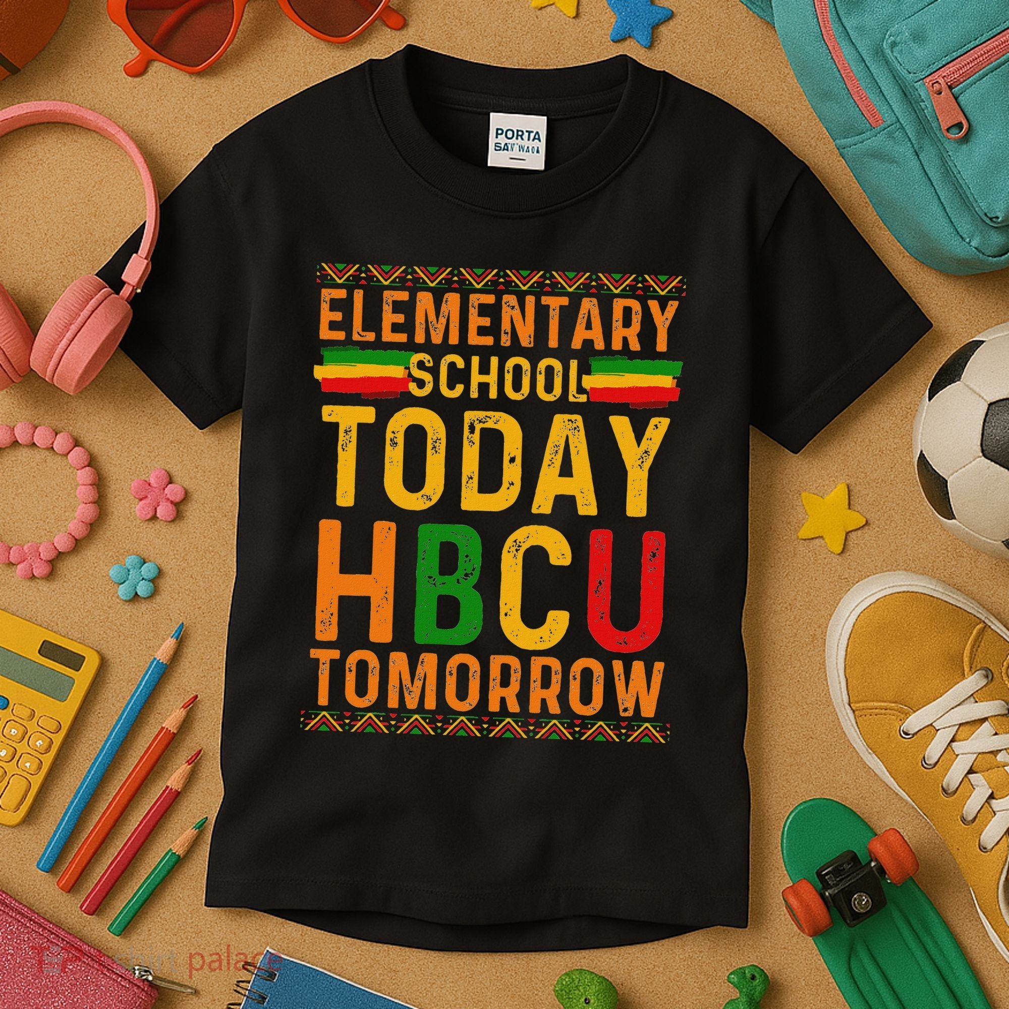 Future Hbcu College Elementary School Today Hbcu Tomorrow Kids T-Shirt