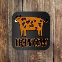 Funny Holy Cow Coaster thumb 0