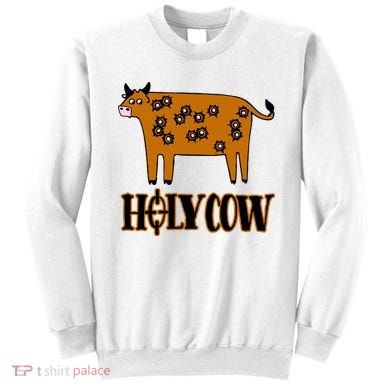 Funny Holy Cow Sweatshirt