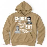 Funny Halloween, Cute Halloween, Choke Me Like Bundy Eat Me Like Dahmer Hoodie thumb 0