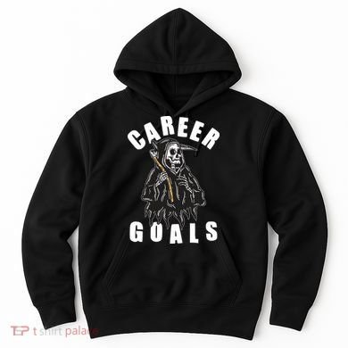 Funny Halloween Career Goals Grim Reaper Hoodie