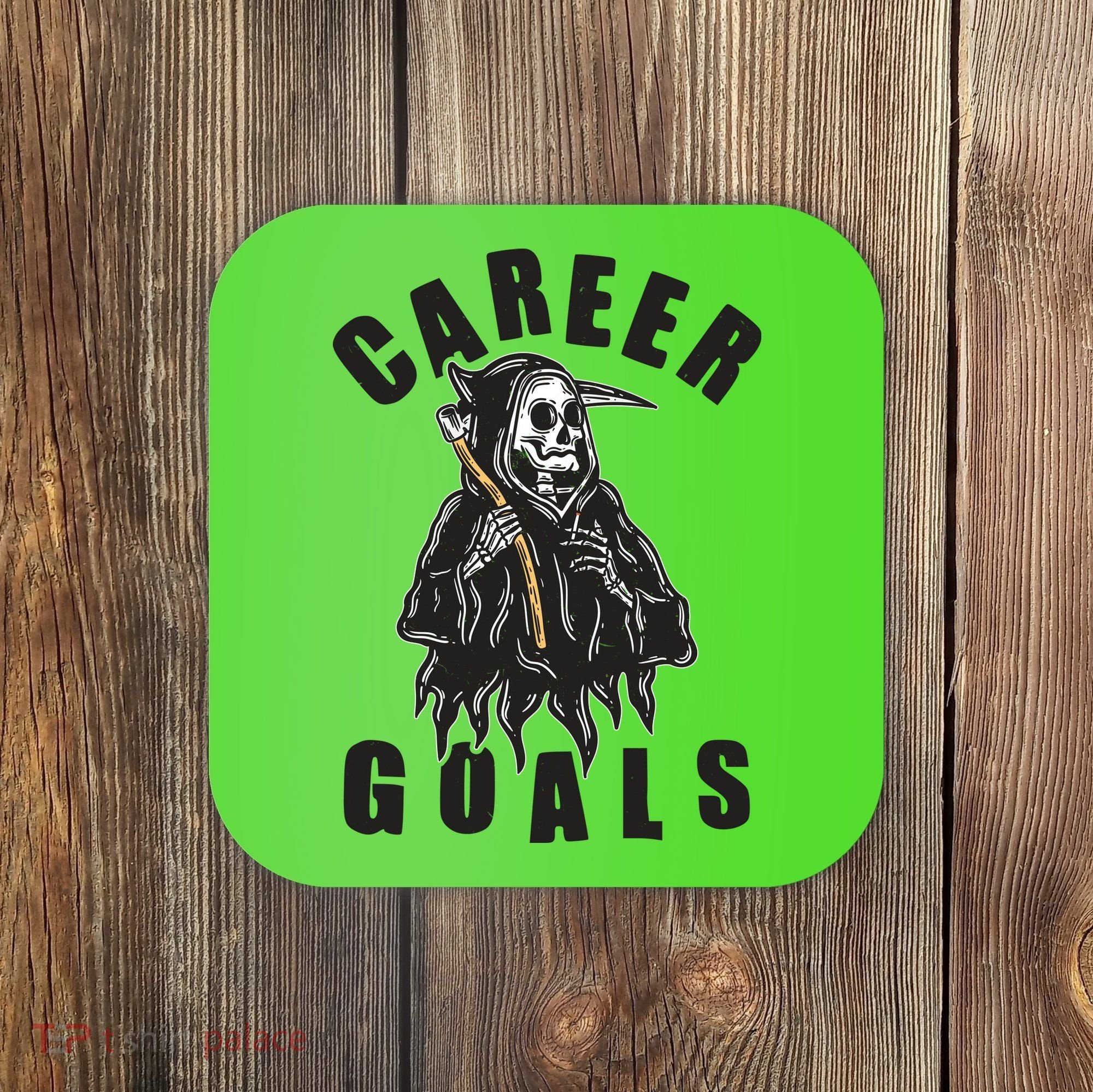 Funny Halloween Career Goals Grim Reaper Coaster