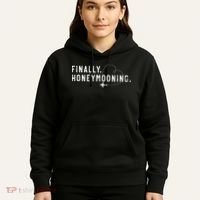 finally honeymooning couples honeymoon matching honeymoonin Hoodie thumb 5
