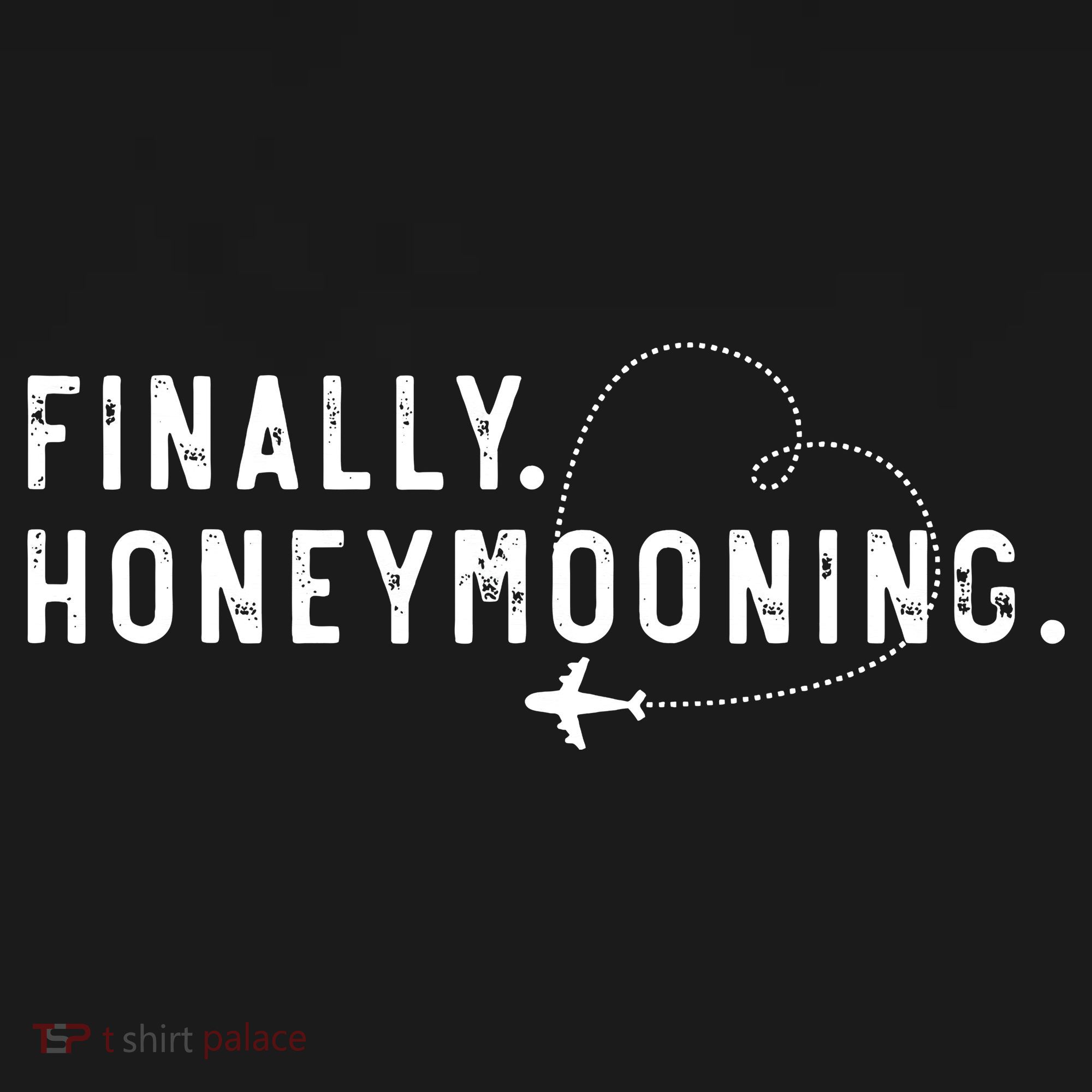 finally honeymooning couples honeymoon matching honeymoonin Sweatshirt
