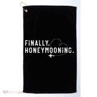 finally honeymooning couples honeymoon matching honeymoonin Golf Towel thumb 0