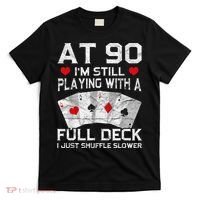 Full House Card Hand 90th Birthday 90 Year Old Cards Gift T-Shirt thumb 0