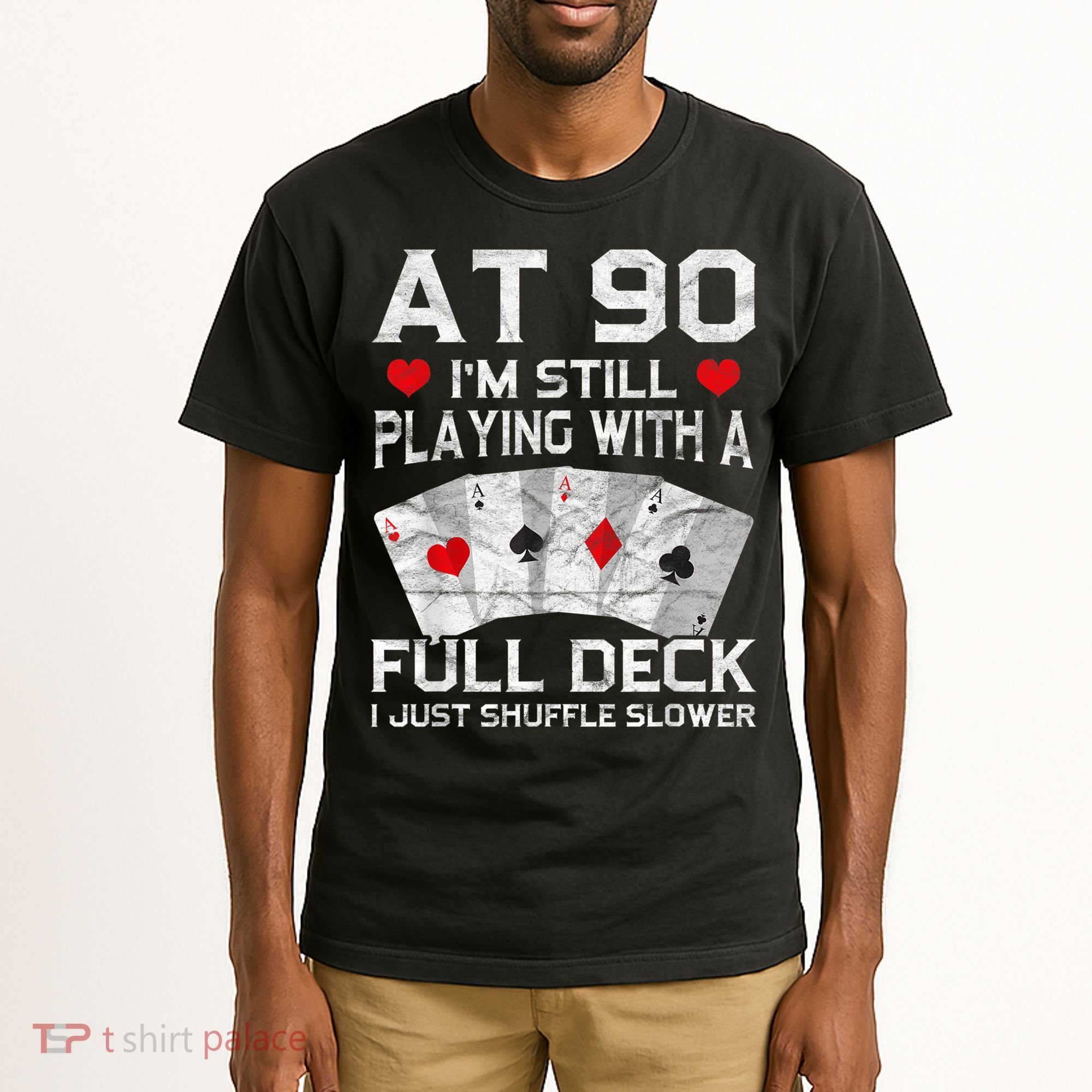 Full House Card Hand 90th Birthday 90 Year Old Cards Gift Tall T-Shirt