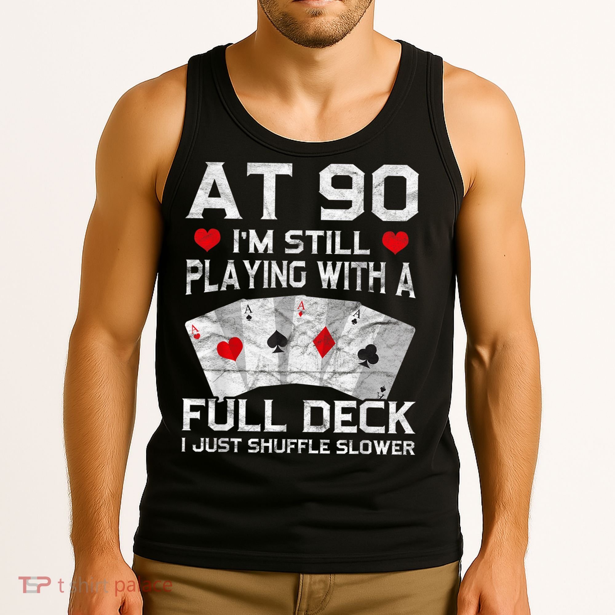 Full House Card Hand 90th Birthday 90 Year Old Cards Gift Tank Top