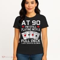 Full House Card Hand 90th Birthday 90 Year Old Cards Gift Women's T-Shirt thumb 4
