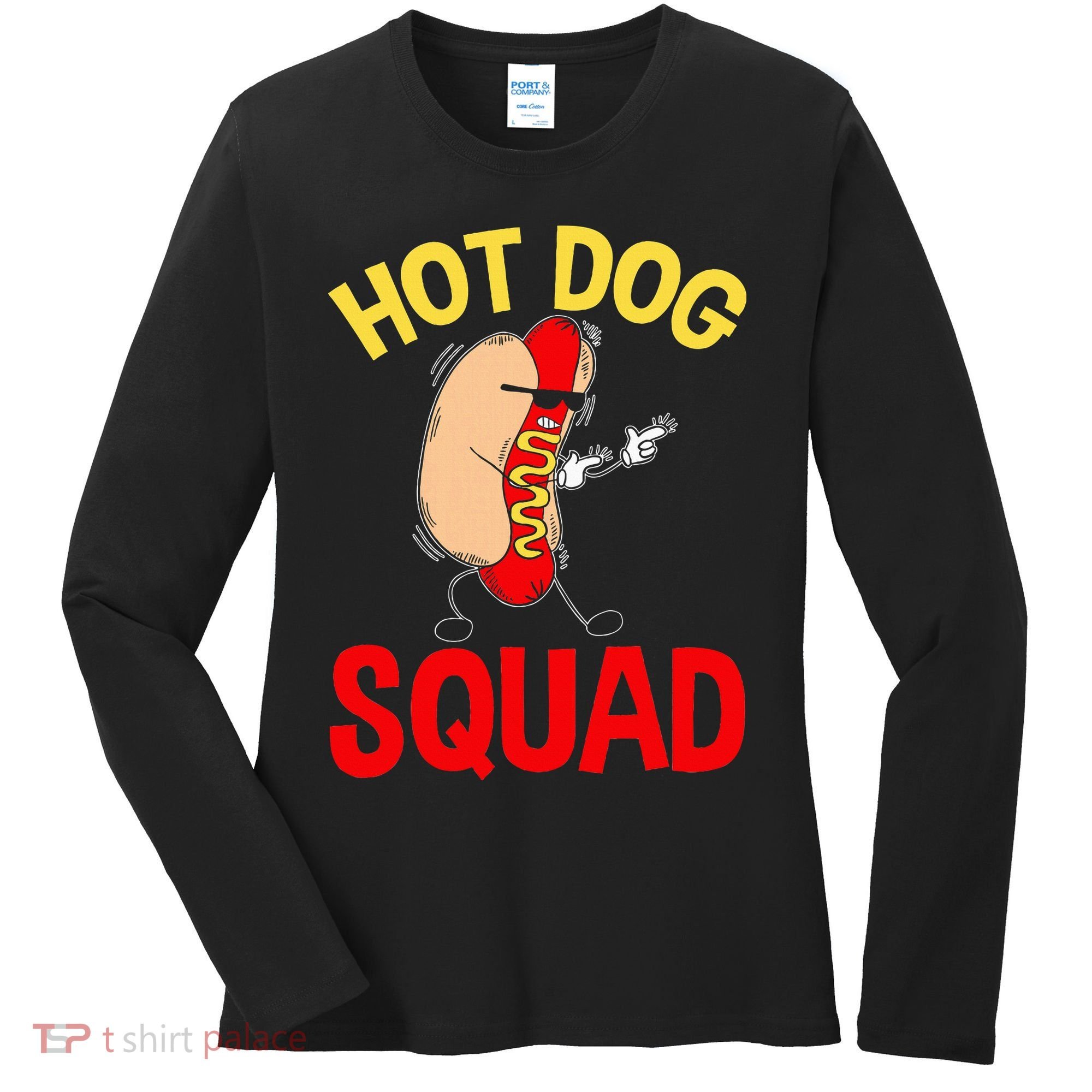 Funny Hot Dog Squad Hot Dog Women's Long Sleeve Shirt