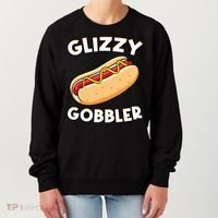 Funny Hot Dog Glizzy Gobbler Number One Glizzy Gladiator Women's Sweatshirt thumb 0