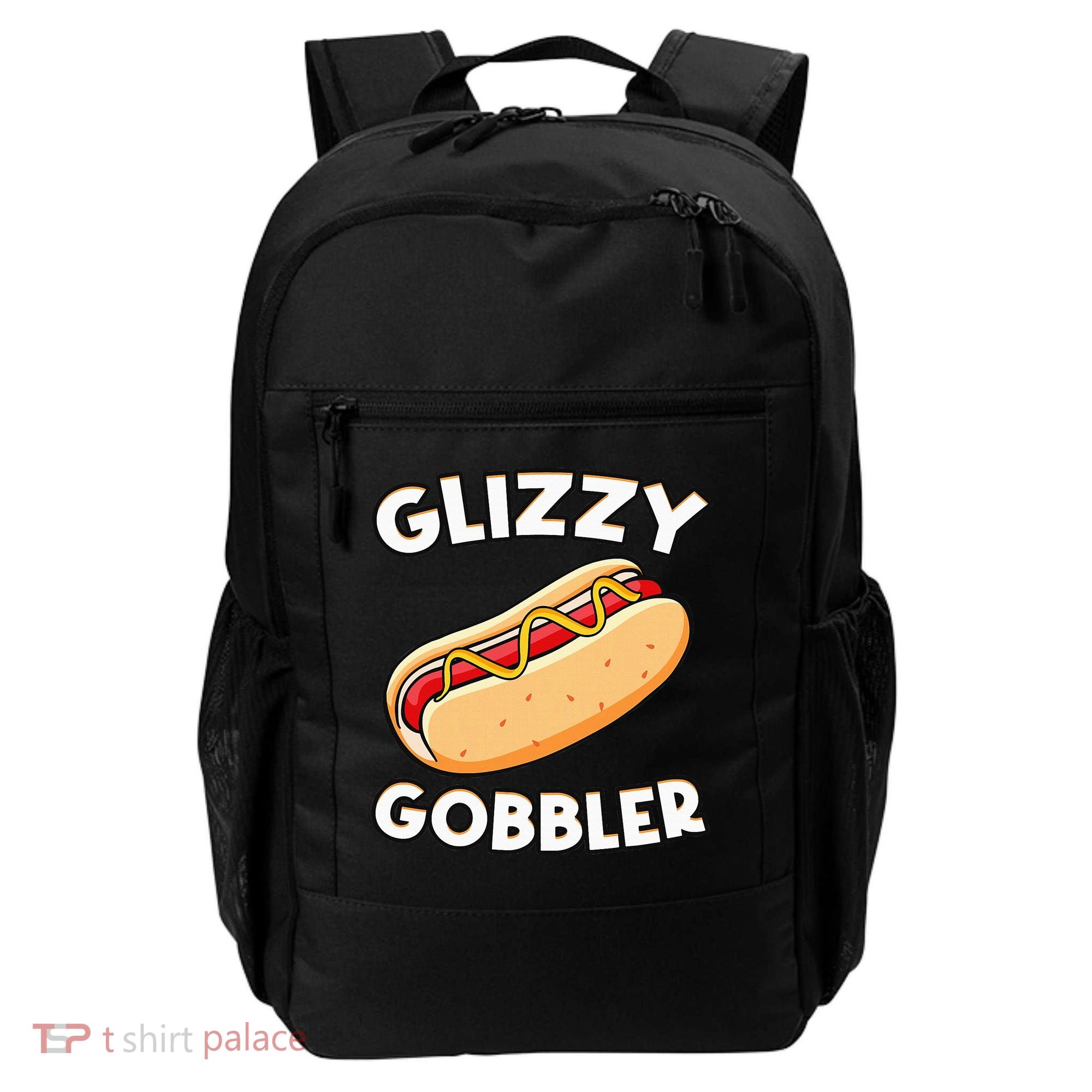 Funny Hot Dog Glizzy Gobbler Number One Glizzy Gladiator Backpack