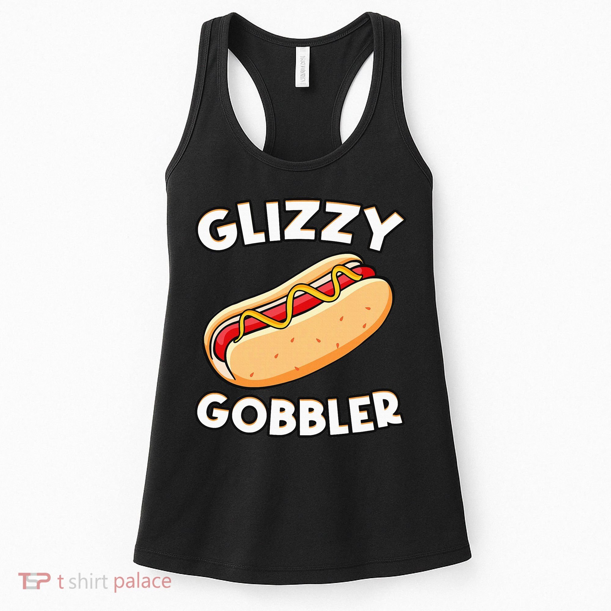 Funny Hot Dog Glizzy Gobbler Number One Glizzy Gladiator Women's Tank Top