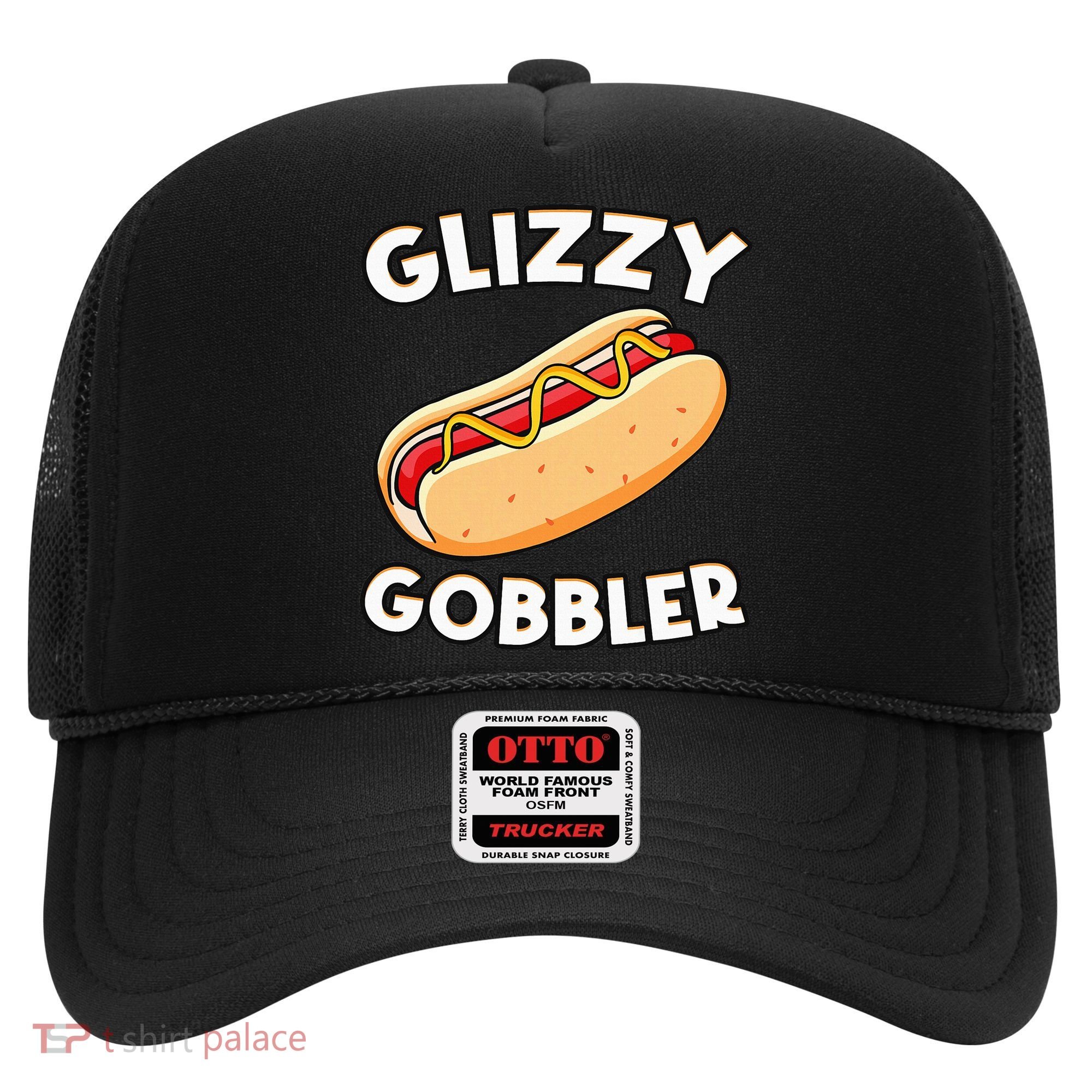 Funny Hot Dog Glizzy Gobbler Number One Glizzy Gladiator Hat