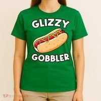 Funny Hot Dog Glizzy Gobbler Number One Glizzy Gladiator T-Shirt thumb 4