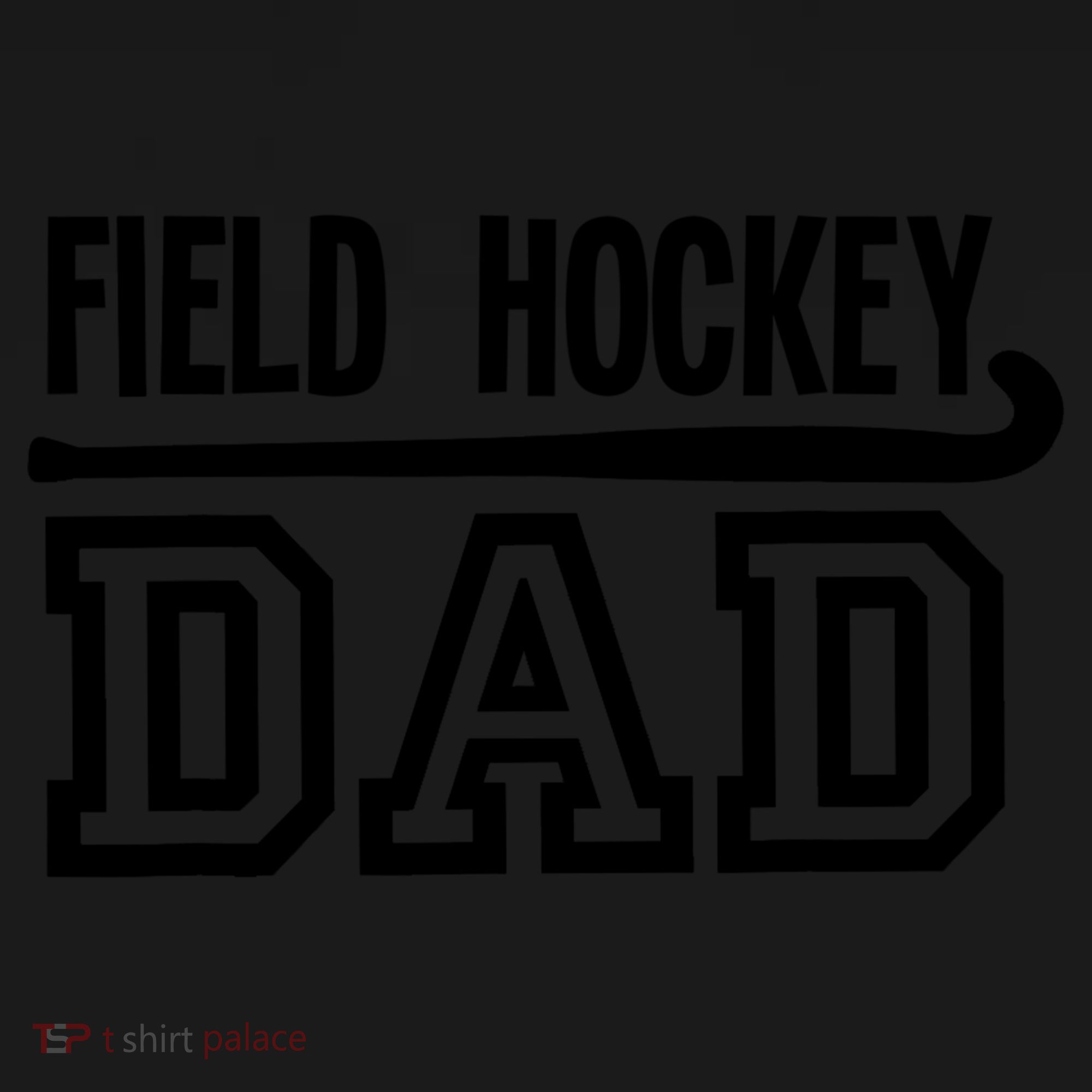Field Hockey Dad T Toddler T-Shirt