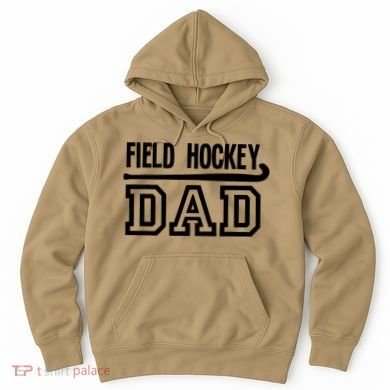 Field Hockey Dad T Hoodie