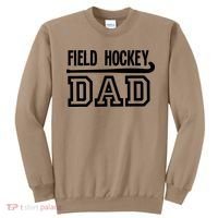 Field Hockey Dad T Sweatshirt thumb 0