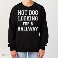 Funny Hot Dog Looking For A Hallway Sarcasm Women's Sweatshirt thumb 0