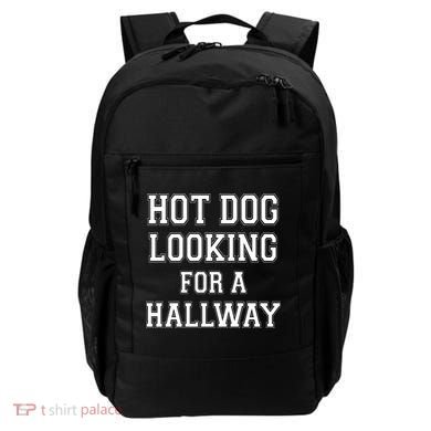 Funny Hot Dog Looking For A Hallway Sarcasm Backpack