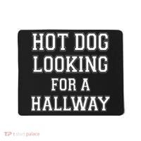 Funny Hot Dog Looking For A Hallway Sarcasm Mousepad thumb 0