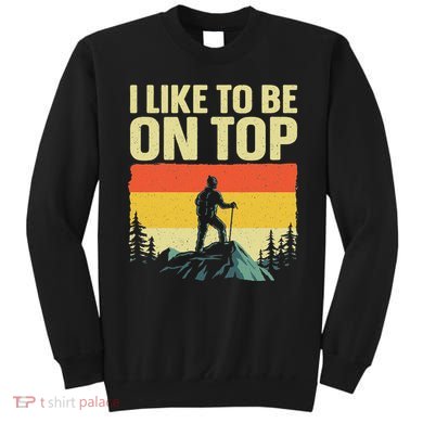 Funny Hiking Designfor Women Hiker Hike Mountain Hikingd Sweatshirt