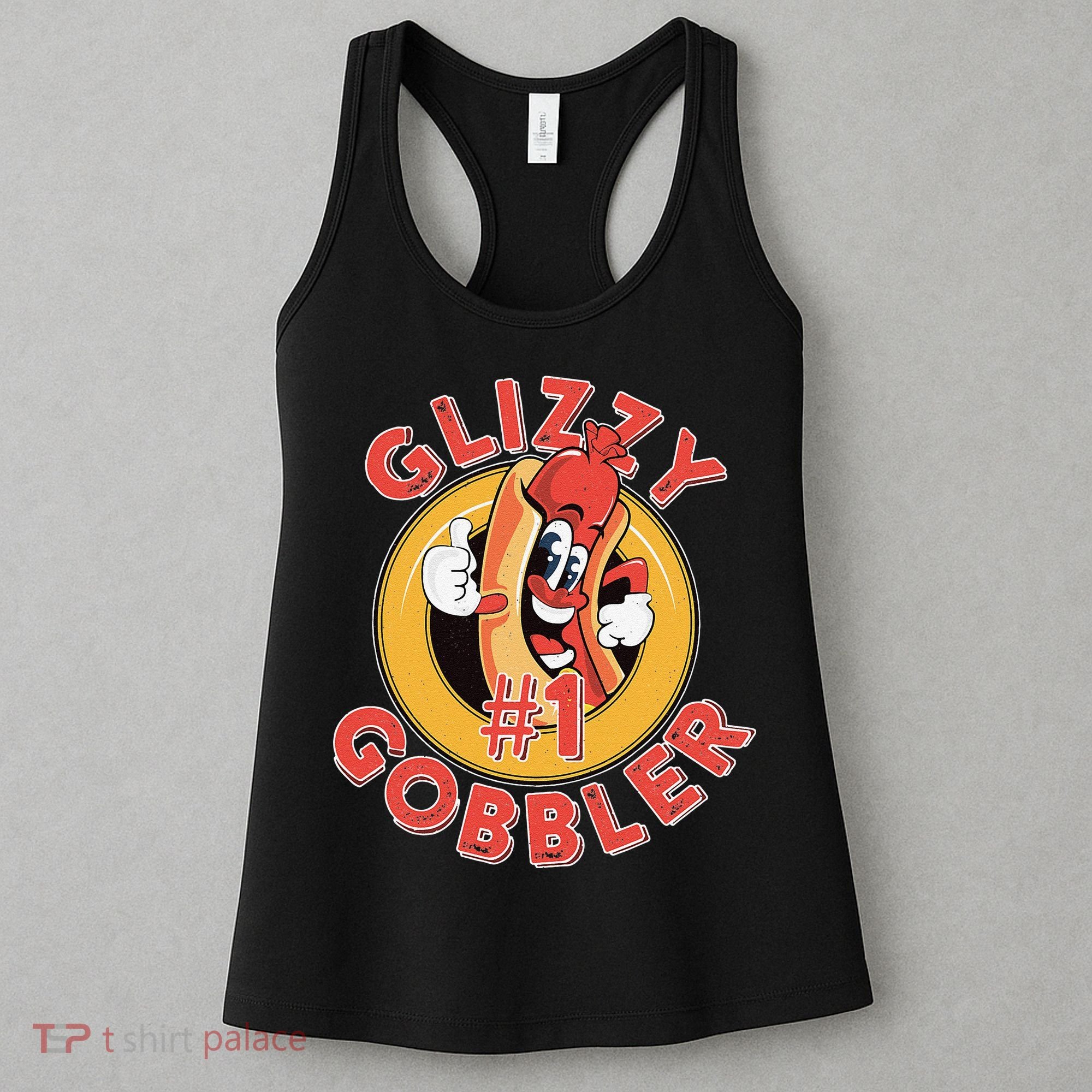 Funny Hot Dog Glizzy Gobbler Number One Glizzy Women's Tank Top