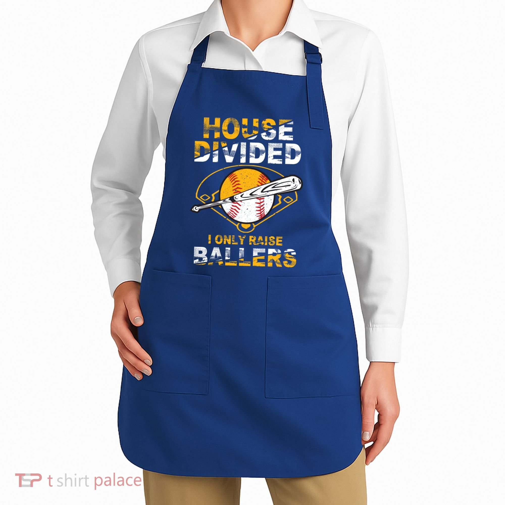 Funny House Divided I Only Raise Ballers Softball Baseball Gift Apron